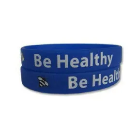 Be Healthy Rubber Bracelet Wristband - Adult 8"