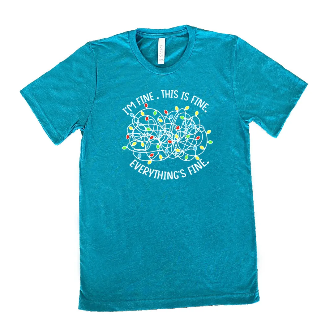 I'm Fine. This Is Fine. Everything's Fine. Christmas Lights Shirt Unisex