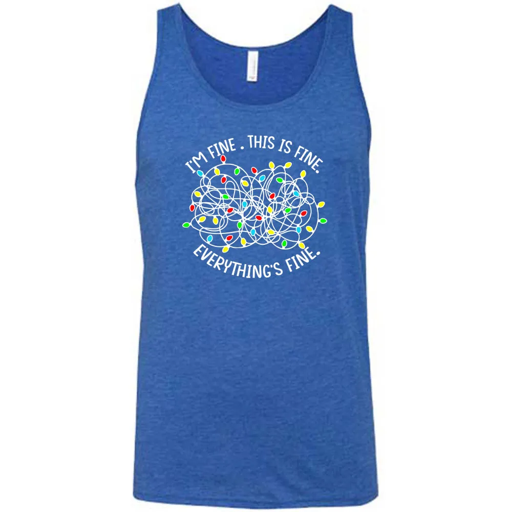 I'm Fine. This Is Fine. Everything's Fine. Christmas Lights Shirt Unisex