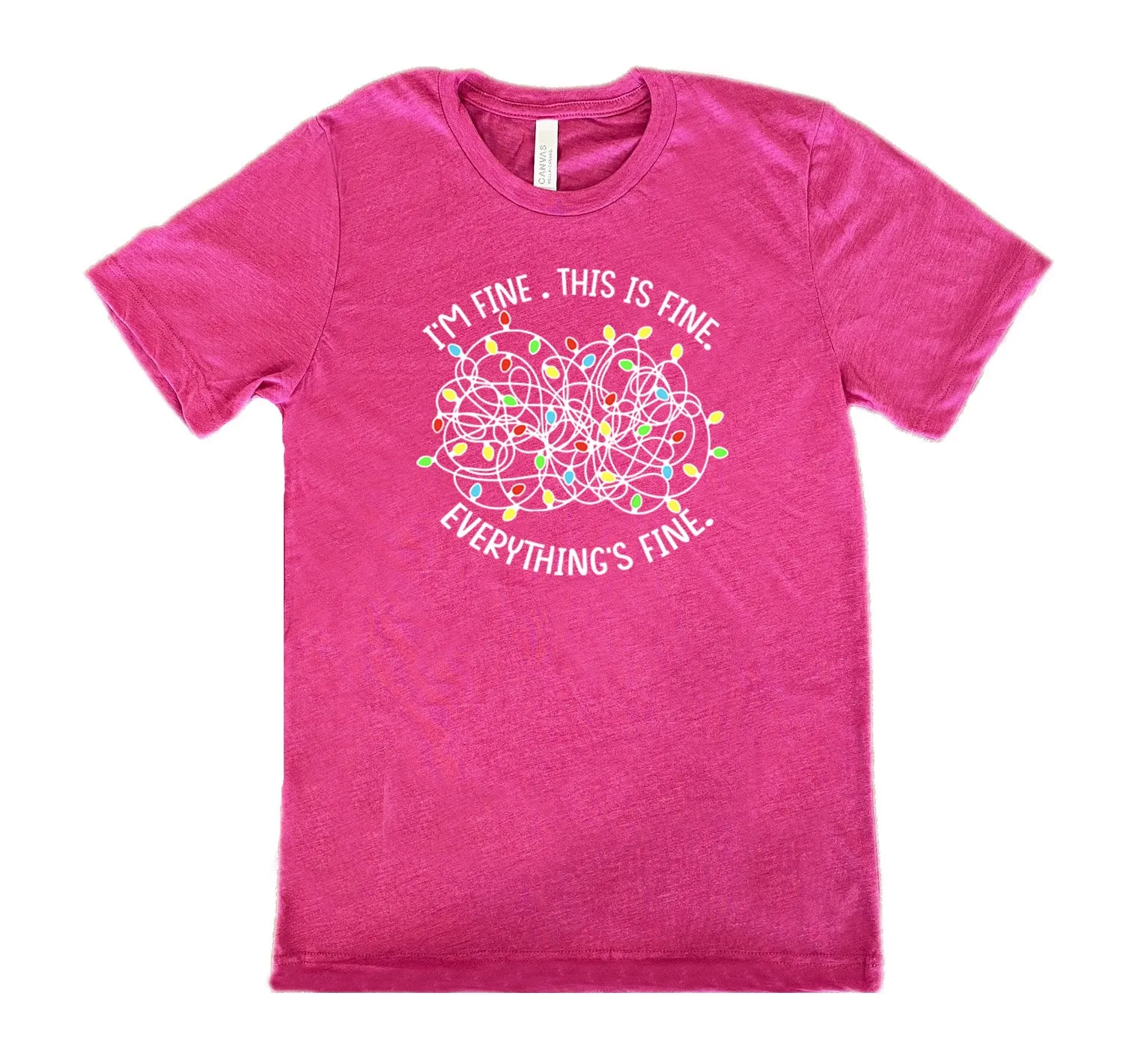 I'm Fine. This Is Fine. Everything's Fine. Christmas Lights Shirt Unisex
