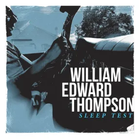 William Edward Thompson "Sleep Test" LP